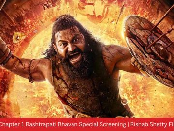 Kantara: Chapter 1 Rashtrapati Bhavan Special Screening | Rishab Shetty Film News